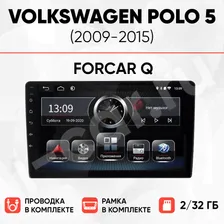Комплект магнитолы для Volkswagen Polo 5 (2009-2015) [2/32 ForCar Q]