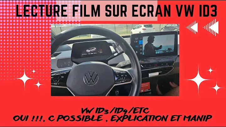 Lecture film sur écran VW ID3