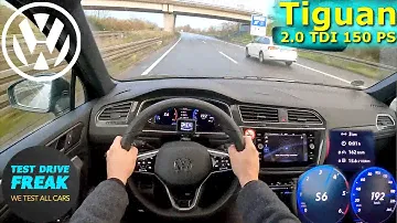 2023 Volkswagen Tiguan 2.0 TDI R-Line DSG 150 PS TOP SPEED GERMAN AUTOBAHN DRIVE POV