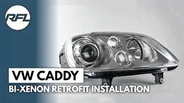 VW Caddy MKIII Touran | Bi-Xenon HID Headlight Projector Upgrade installation