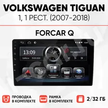 Комплект магнитолы для Volkswagen Tiguan 1, рест. (2007-2018) [2/32 ForCar Q]