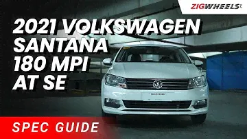 2021 Volkswagen Santana 180 MPI AT SE Spec Guide | Zigwheels.Ph